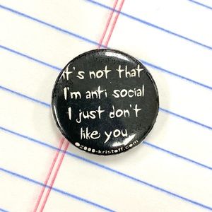 VNTG “Anti social” Punk Pin Button